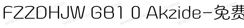 FZZDHJW GB1 0 Akzide字体转换